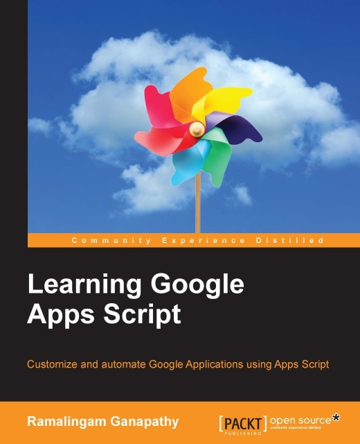 E-Book Learning Google Apps Script Ramalingam Ganapathy