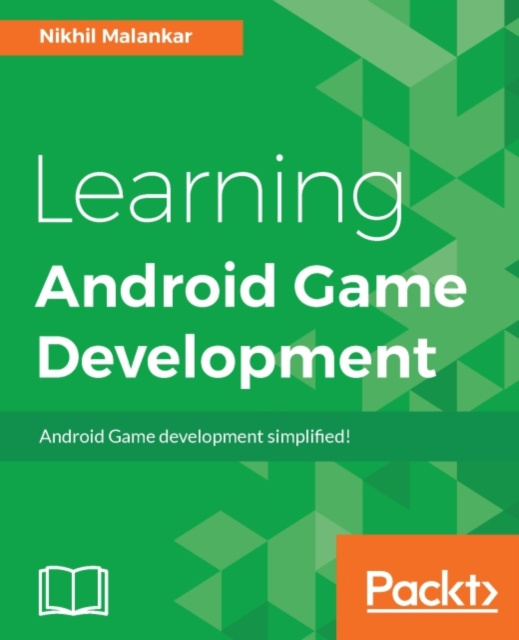 E-knjiga Learning Android Game Development Nikhil Malankar