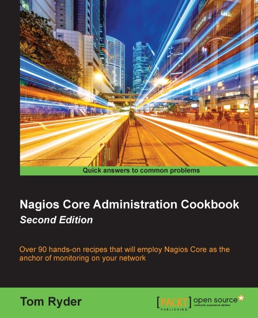 E-book Nagios Core Administration Cookbook - Second Edition Tom Ryder