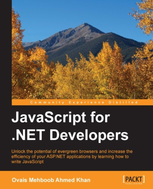 E-Book JavaScript for .NET Developers Ovais Mehboob Ahmed Khan