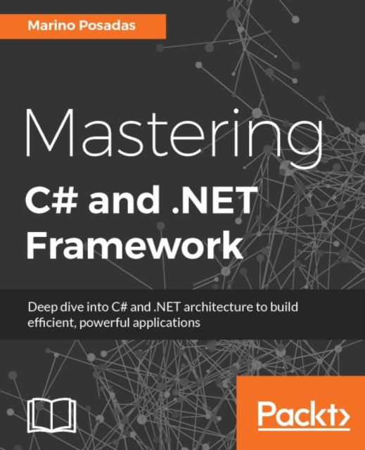 E-book Mastering C# and .NET Framework Marino Posadas