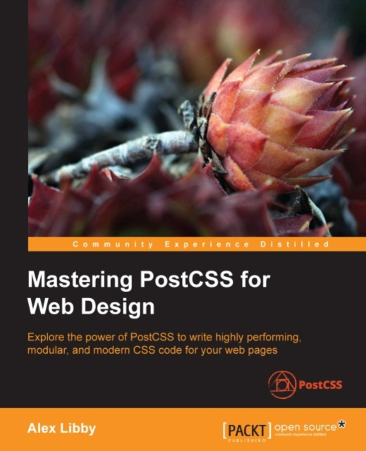 E-knjiga Mastering PostCSS for Web Design Alex Libby