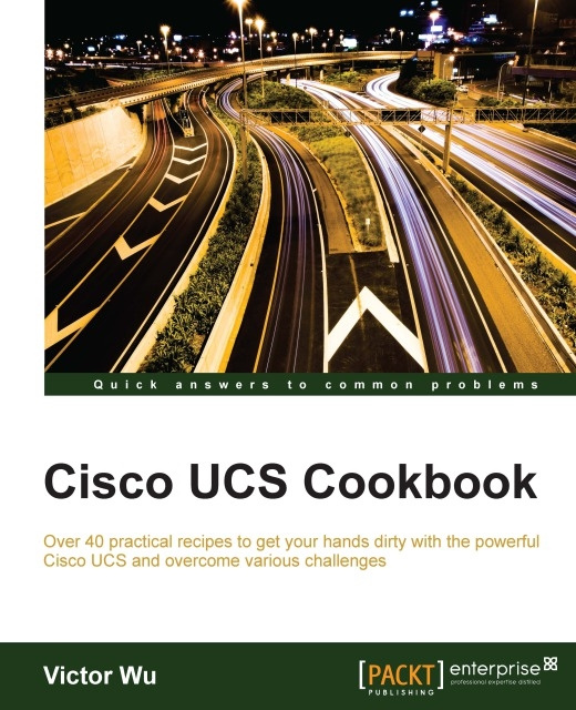 E-kniha Cisco UCS Cookbook Victor Wu