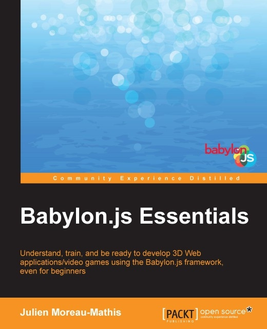 E-book Babylon.js Essentials Julien Moreau-Mathis