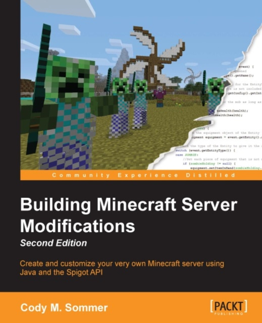 E-knjiga Building Minecraft Server Modifications - Second Edition Cody M. Sommer