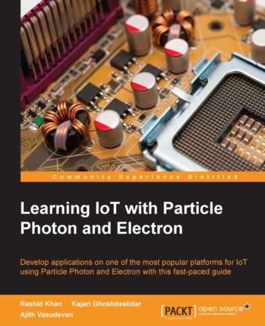 E-kniha Learning IoT with Particle Photon and Electron Rashid Khan