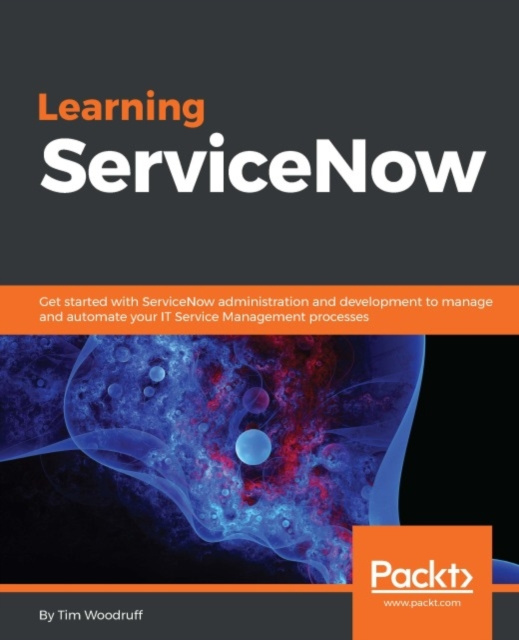 E-book Learning ServiceNow Tim Woodruff