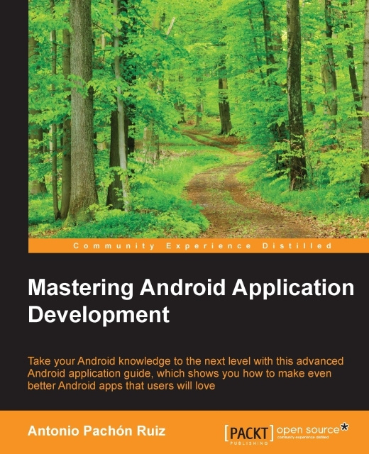 E-knjiga Mastering Android Application Development Antonio Pachon Ruiz