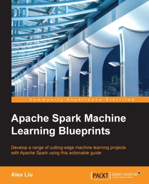 E-book Apache Spark Machine Learning Blueprints Alex Liu