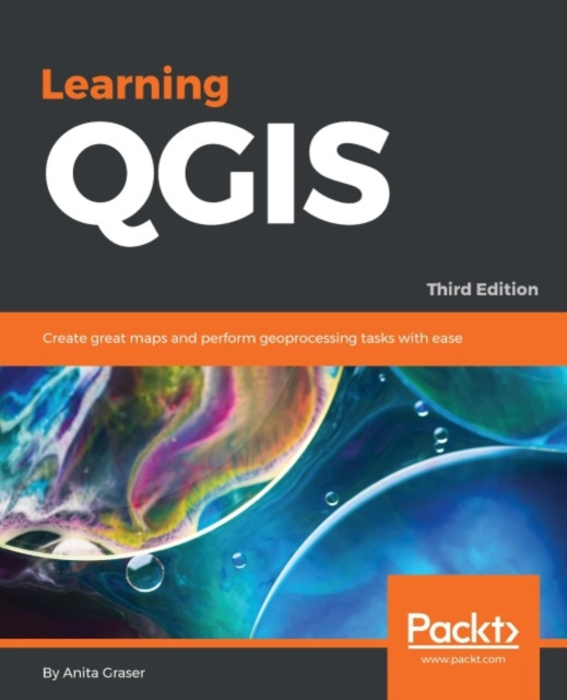 E-book Learning QGIS - Third Edition Anita Graser