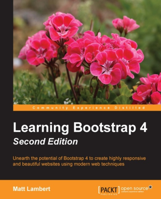 E-kniha Learning Bootstrap 4 - Second Edition Matt Lambert