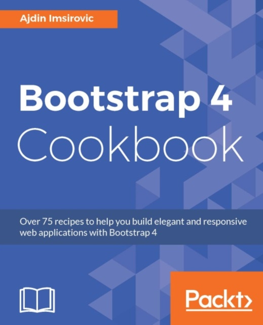 E-knjiga Bootstrap 4 Cookbook Ajdin Imsirovic