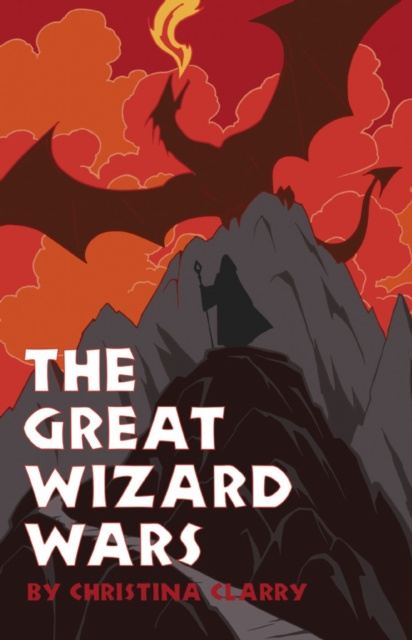 E-book Great Wizard Wars Christina Clarry