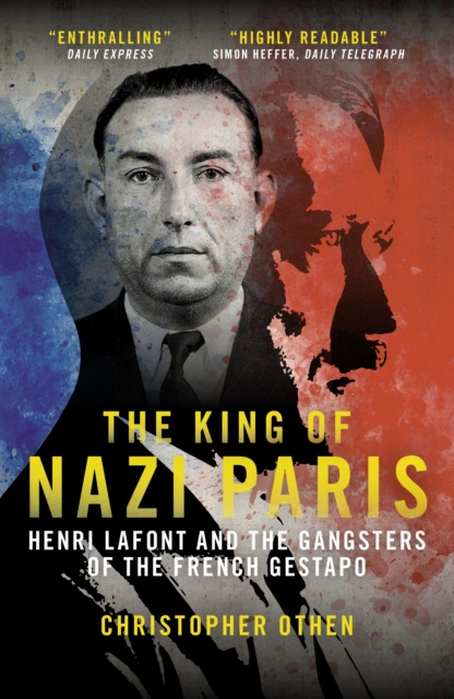 E-kniha King of Nazi Paris Christopher Othen