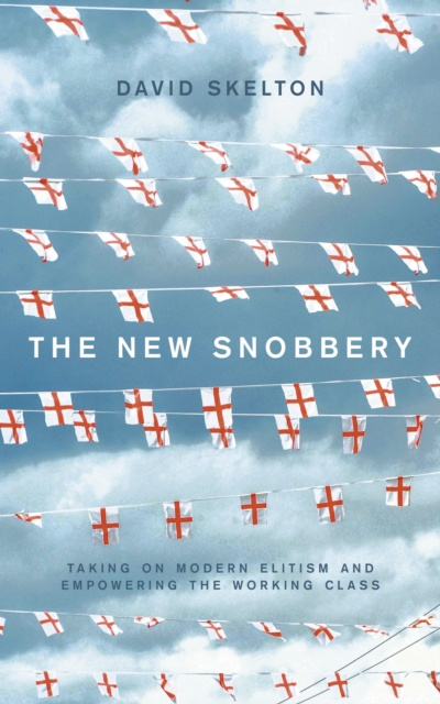 E-knjiga New Snobbery David Skelton