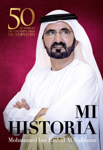 E-kniha Mi historia Mohammed bin Rashid Al Maktoum