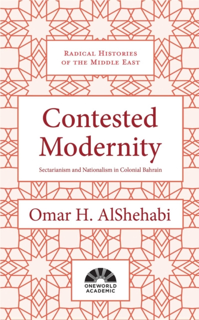 E-knjiga Contested Modernity Omar H. AlShehabi