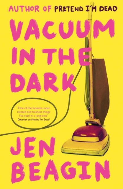 Libro electrónico Vacuum in the Dark Jen Beagin