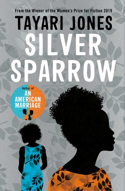 E-book Silver Sparrow Tayari Jones