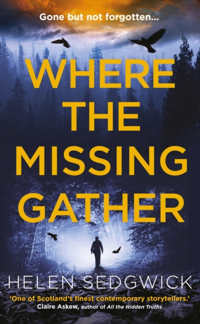 E-book Where the Missing Gather Helen Sedgwick