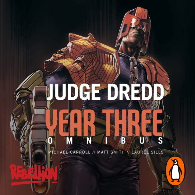 Audiokniha Judge Dredd Year Three Michael Carroll