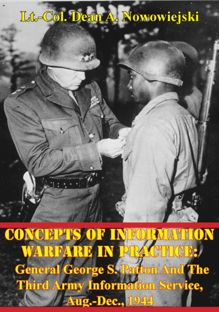 E-kniha Concepts Of Information Warfare In Practice: Lt.-Col. Dean A. Nowowiejski