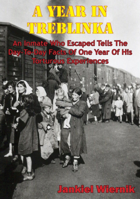 E-book Year In Treblinka Jankiel Wiernik