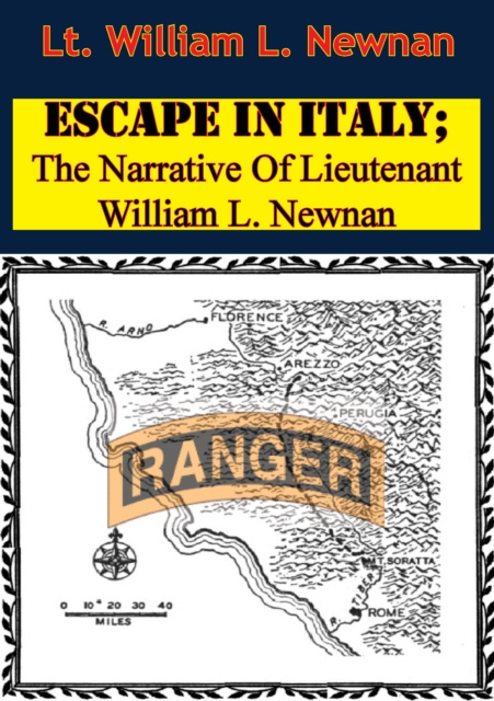 E-kniha Escape In Italy; The Narrative Of Lieutenant William L. Newnan Lt. William L. Newnan
