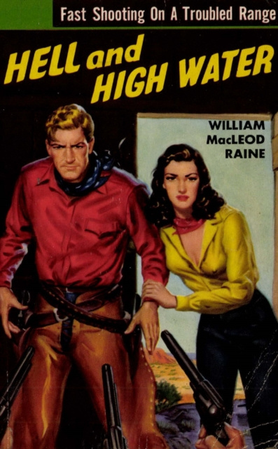 E-knjiga Hell And High Water William MacLeod Raine