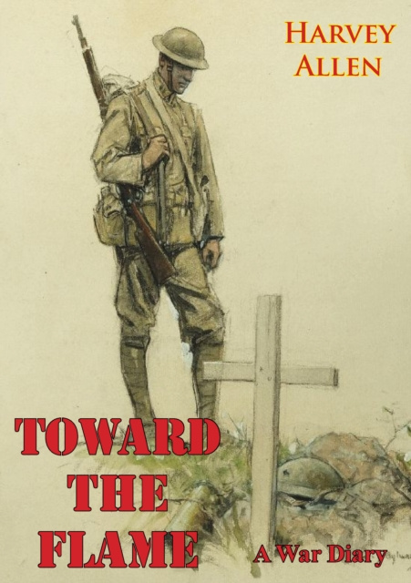 E-book Toward The Flame: A War Diary Hervey Allen