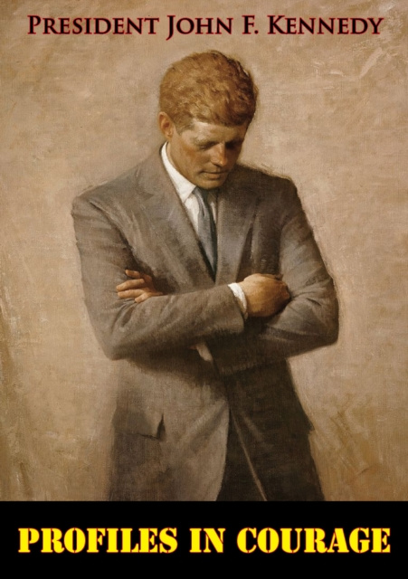 E-knjiga Profiles In Courage President John F. Kennedy