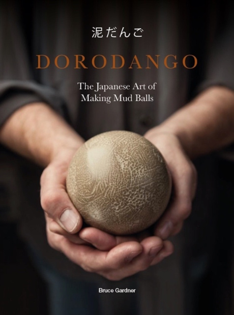 E-Book Dorodango Bruce Gardner