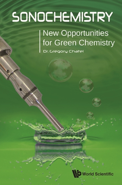 E-knjiga Sonochemistry: New Opportunities For Green Chemistry Chatel Gregory Chatel