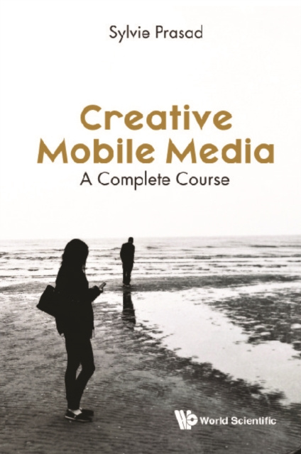 E-book Creative Mobile Media: A Complete Course Prasad Sylvie E Prasad