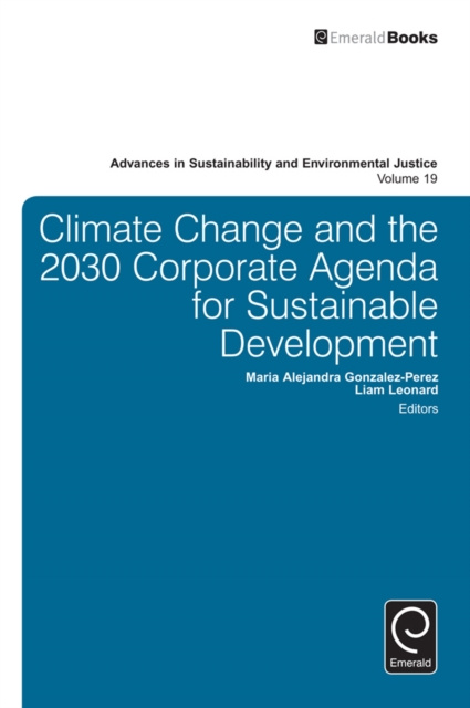 E-book Climate Change and the 2030 Corporate Agenda for Sustainable Development Maria Alejandra Gonzalez-Perez