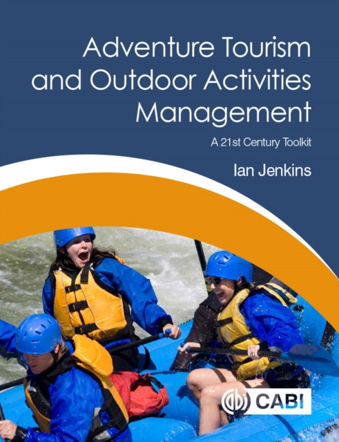 E-Book Adventure Tourism and Outdoor Activities Management Ian Jenkins