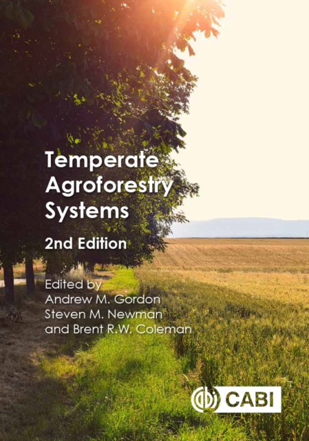E-kniha Temperate Agroforestry Systems Andrew M Gordon