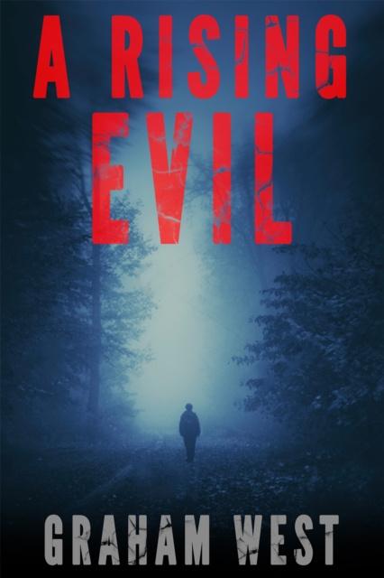E-knjiga Rising Evil Graham West