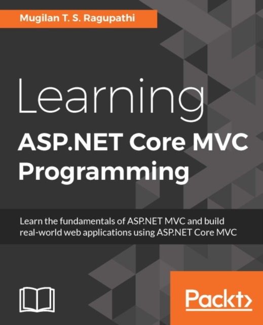 E-knjiga Learning ASP.NET Core MVC Programming Mugilan T. S. Ragupathi