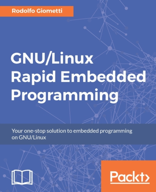 E-knjiga GNU/Linux Rapid Embedded Programming Rodolfo Giometti