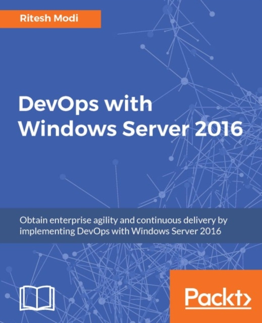 E-knjiga DevOps with Windows Server 2016 Ritesh Modi