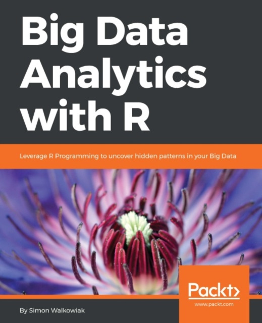 E-book Big Data Analytics with R Simon Walkowiak