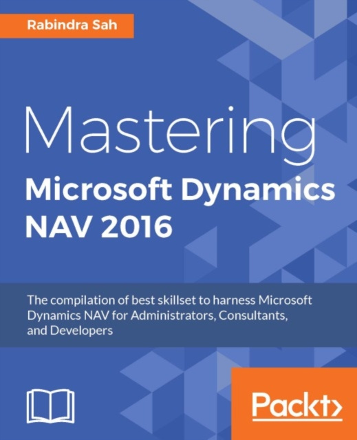 E-knjiga Mastering Microsoft Dynamics NAV 2016 Rabindra Sah