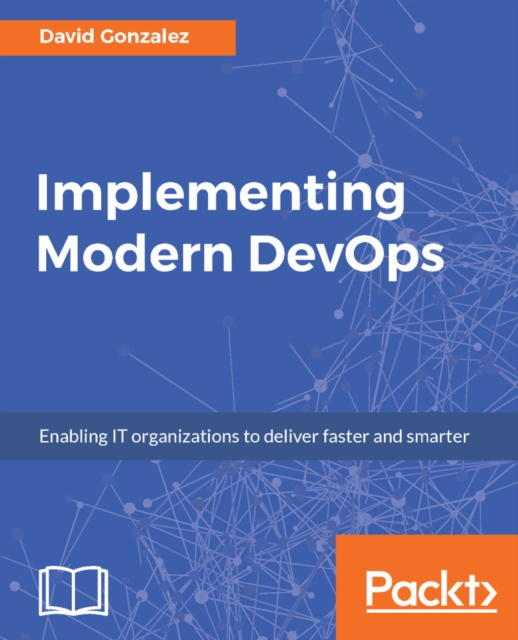 E-knjiga Implementing Modern DevOps David Gonzalez