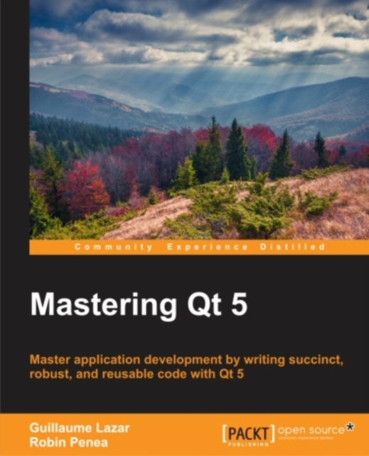 E-knjiga Mastering Qt 5 Guillaume Lazar