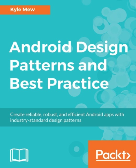 E-book Android Design Patterns and Best Practice Kyle Mew