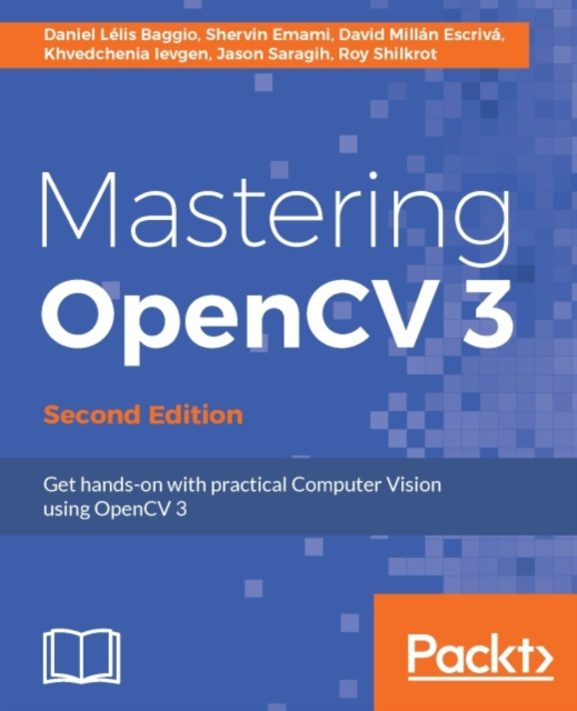 E-book Mastering OpenCV 3 - Second Edition Daniel Lelis Baggio