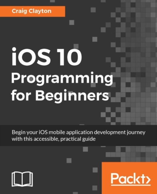 E-book iOS 10 Programming for Beginners Craig Clayton