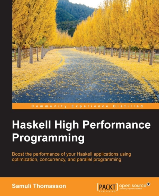 E-knjiga Haskell High Performance Programming Samuli Thomasson