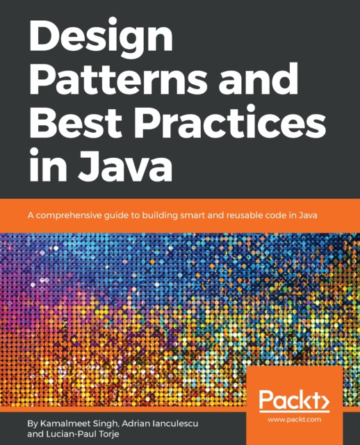 E-knjiga Design Patterns and Best Practices in Java Singh Kamalmeet Singh